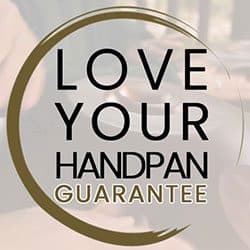 Love Your Handpan Guarantee